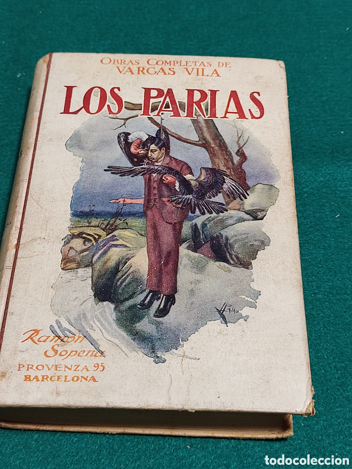 Libros antiguos: Libro Los Parias, Vargas Vila 1902 - Foto 1