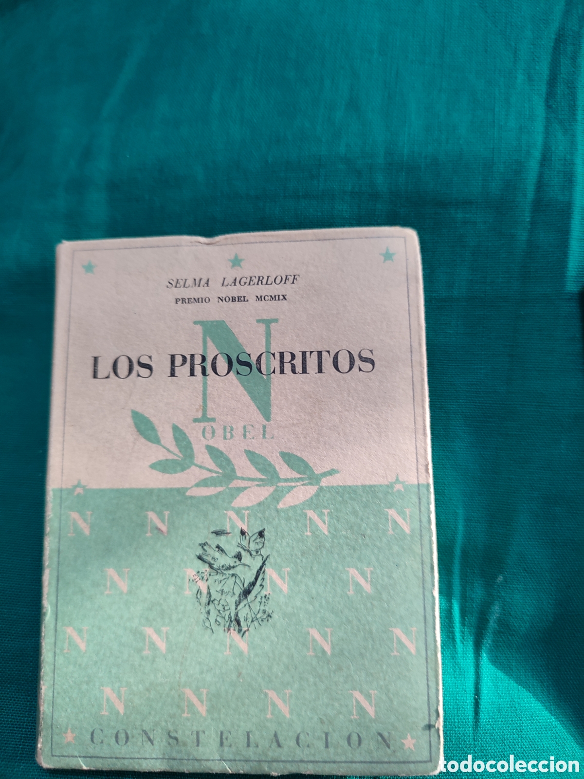 Libros antiguos: Los proscritos,Nobel , Constelaci&oacute;n - Foto 1