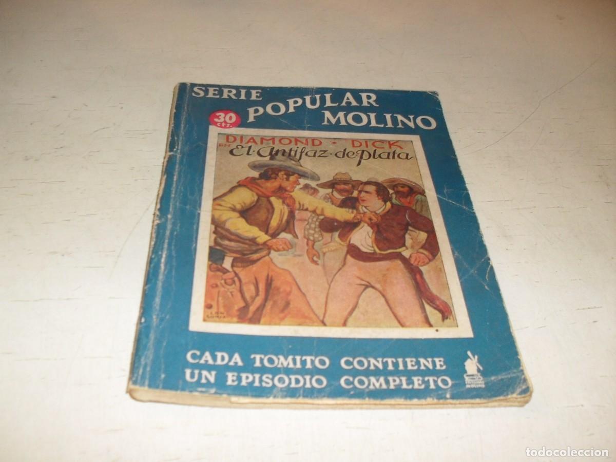 Old books: SERIE POPULAR MOLINO N&ordm;57,DIAMOND DICK,EL ANTIFAZ DE PLATA,EDITORIAL MOLINO,1935