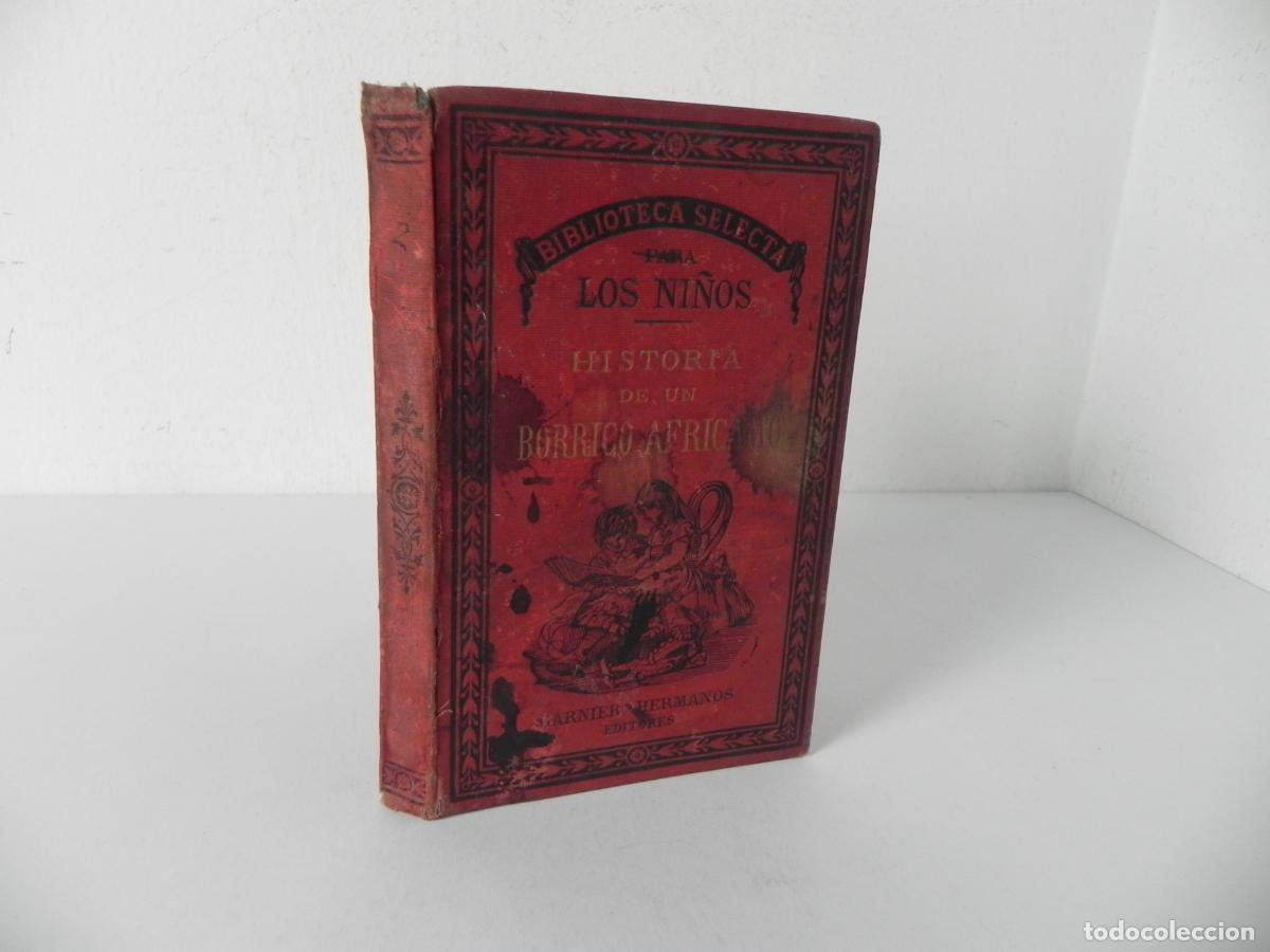 Libri antichi: HISTORIA DE UN BORRICO AFRICANO (CAMILLE HERVEY) LIBRER&Ccedil;IA DE GARNER HNOS.-1890