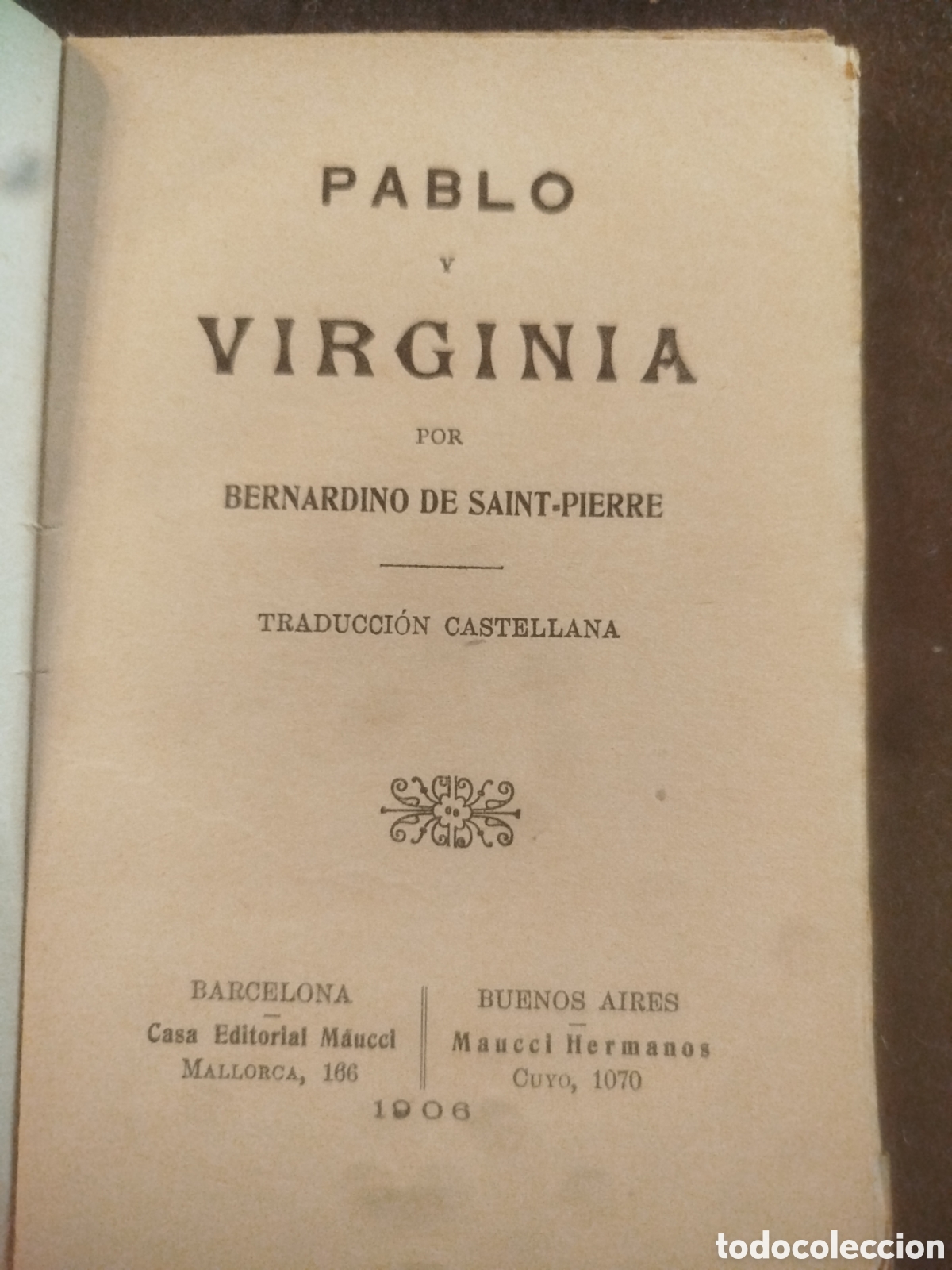 Libros antiguos: Pablo y Virginia por Bernardino de Saint Pierre 1906