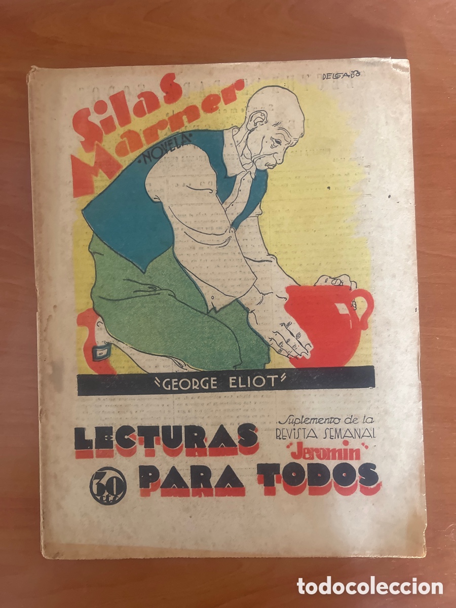 Libros antiguos: SILAS MARNER, GEORGE ELIOT, N&Uacute;MERO 43-44, (LECTURAS PARA TODOS)
