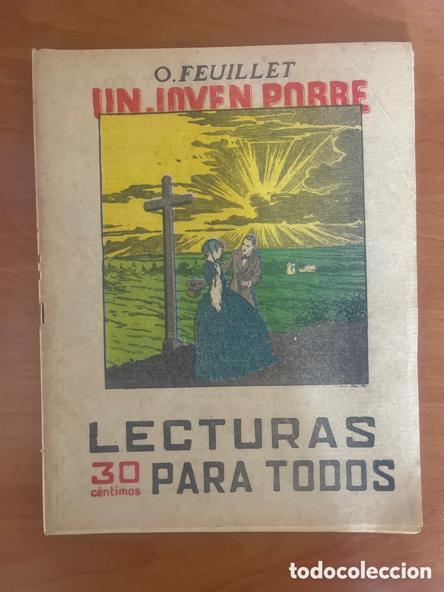 Libros antiguos: UN JOVEN POBRE , N&Uacute;MERO 160, (LECTURAS PARA TODOS)
