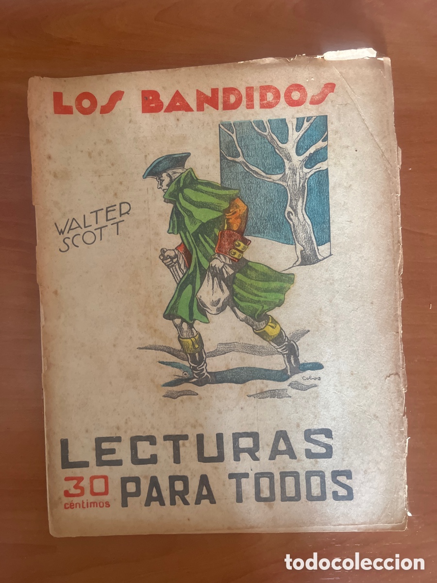 Libros antiguos: LOS BANDIDOS, N&Uacute;MERO 201, (LECTURAS PARA TODOS)