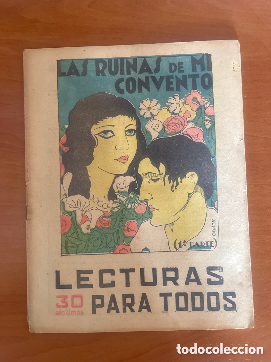 Libros antiguos: LAS RUINAS DE MI CONVENTO, N&Uacute;MERO 100, (LECTURA PARA TODOS)