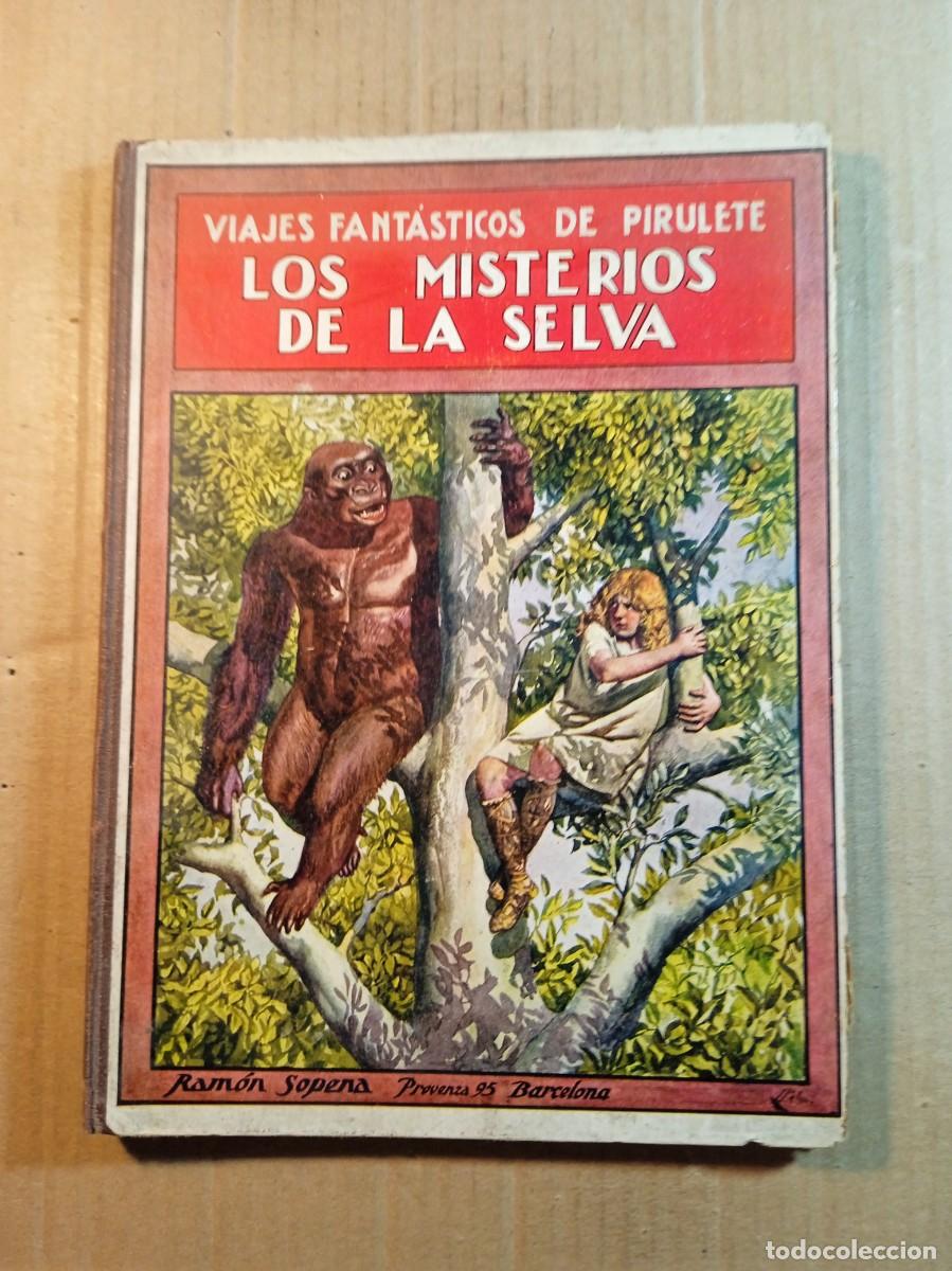 Livros antigos: VIAJES FANTASTICOS DE PERULETE LOS MISTERIOS DE LA SELVA DE FEDERICO TRUJILLO DEL A&Ntilde;O 1922