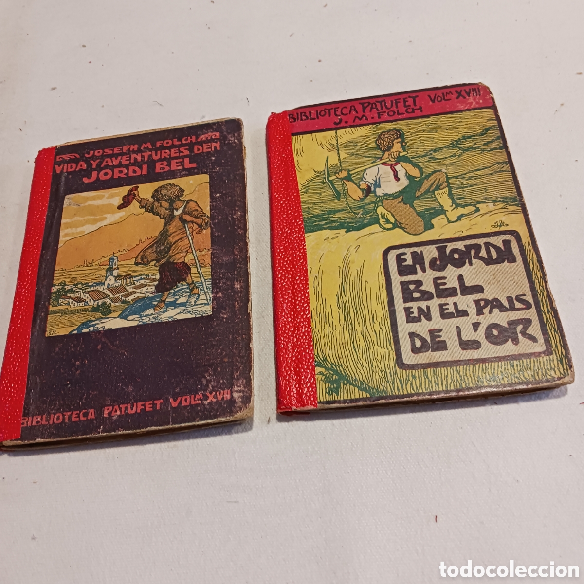 Libros antiguos: Vida i aventures den Jordi Bell y En el Pa&iacute;s de L'Or Biblioteca Patufet
