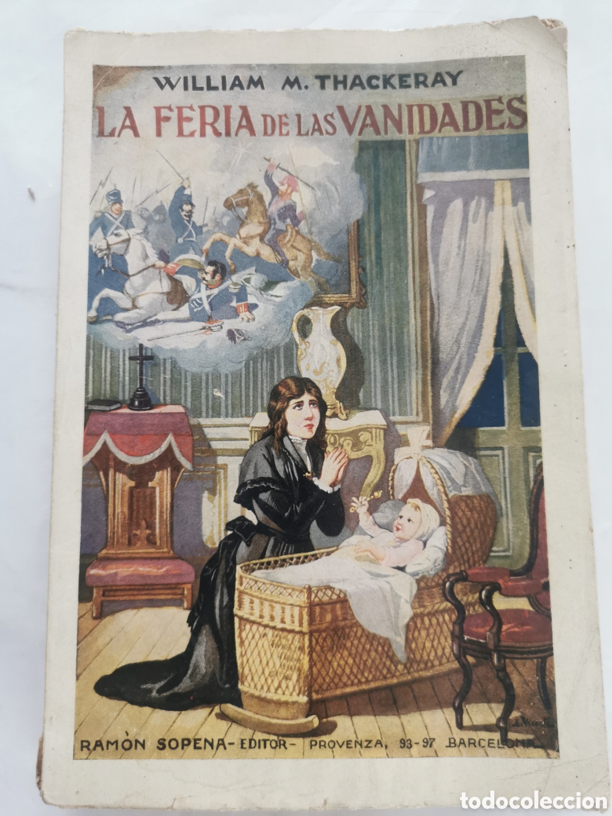 Libros antiguos: La feria de las vanidades. Sopena 1930