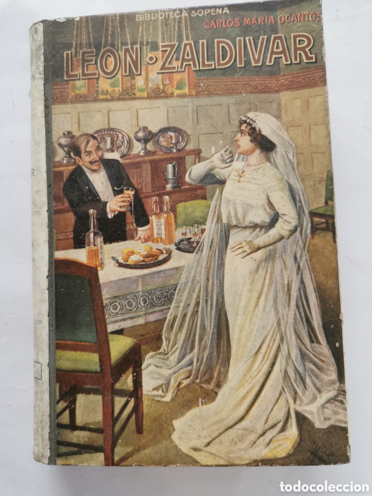 Libros antiguos: Le&oacute;n zaldivar. Biblioteca Sopena