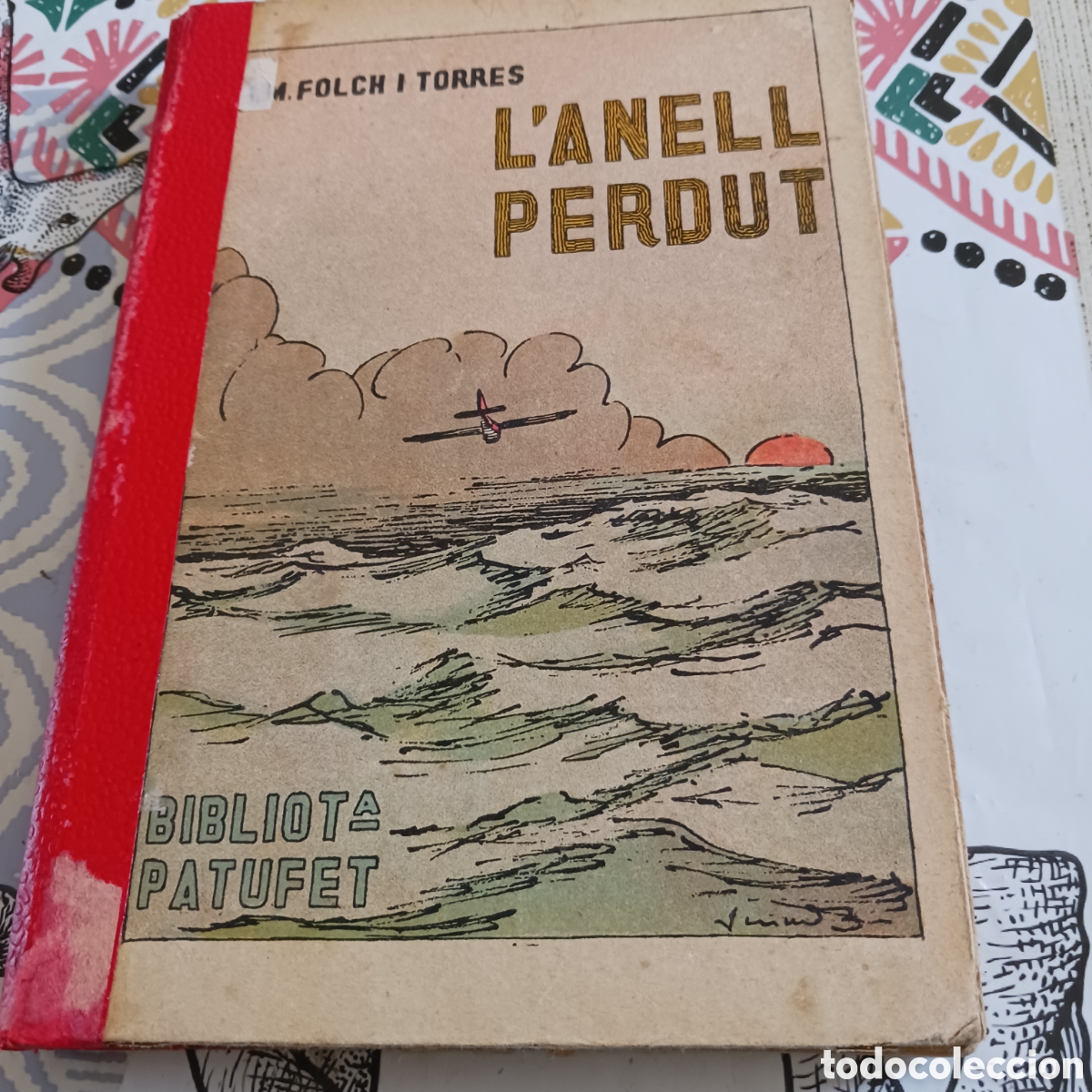 Libros antiguos: L'anell perdut de J.M.Foch i Torres