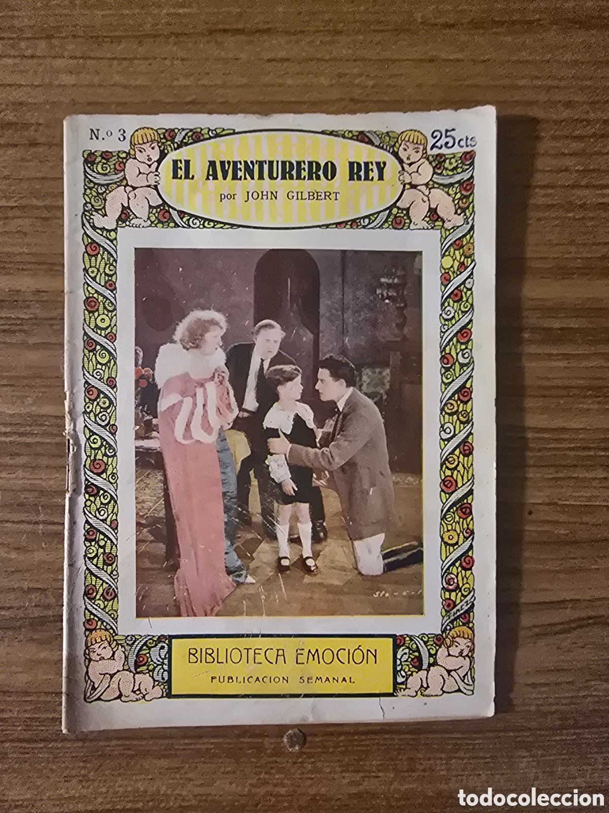 Libros antiguos: BIBLIOTECA EMOCION,EL AVENTURERO REY,NUMERO 3,(HISPANO FOX FILM)