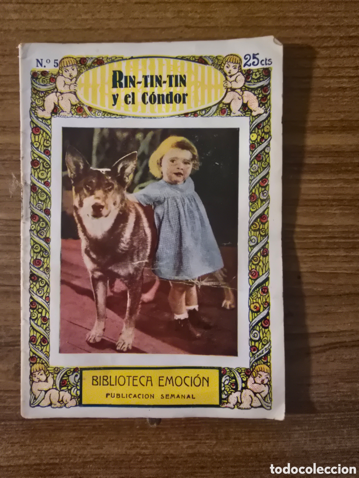 Libros antiguos: BIBLIOTECA EMOCION,RIN-TIN-TIN Y EL CONDOR,NUMERO 5,(HISPANO FOX FILM)