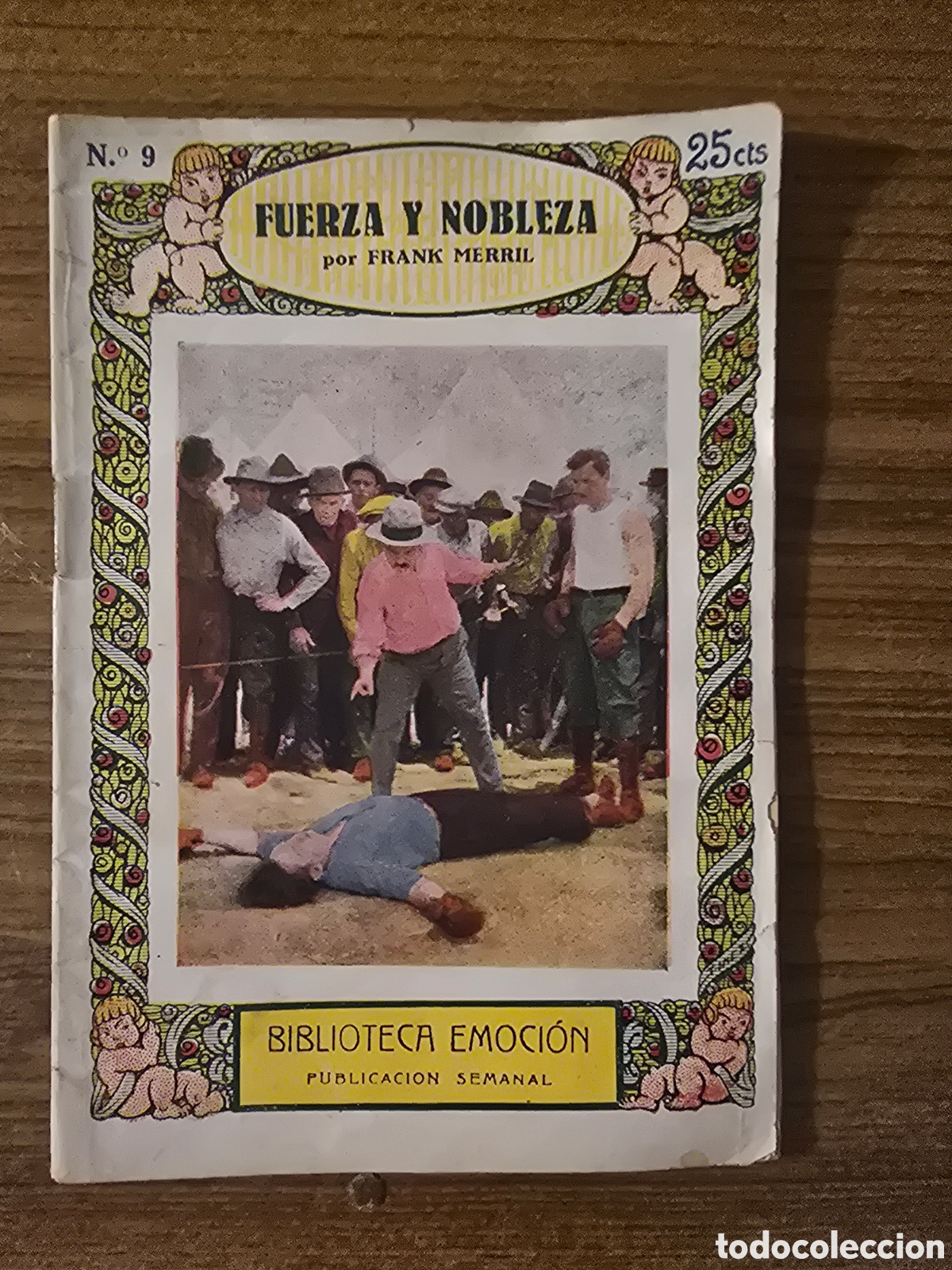 Libros antiguos: BIBLIOTECA EMOCION,FUERZA Y NOBLEZA,NUMERO 9,(HISPANO FOX FILM)