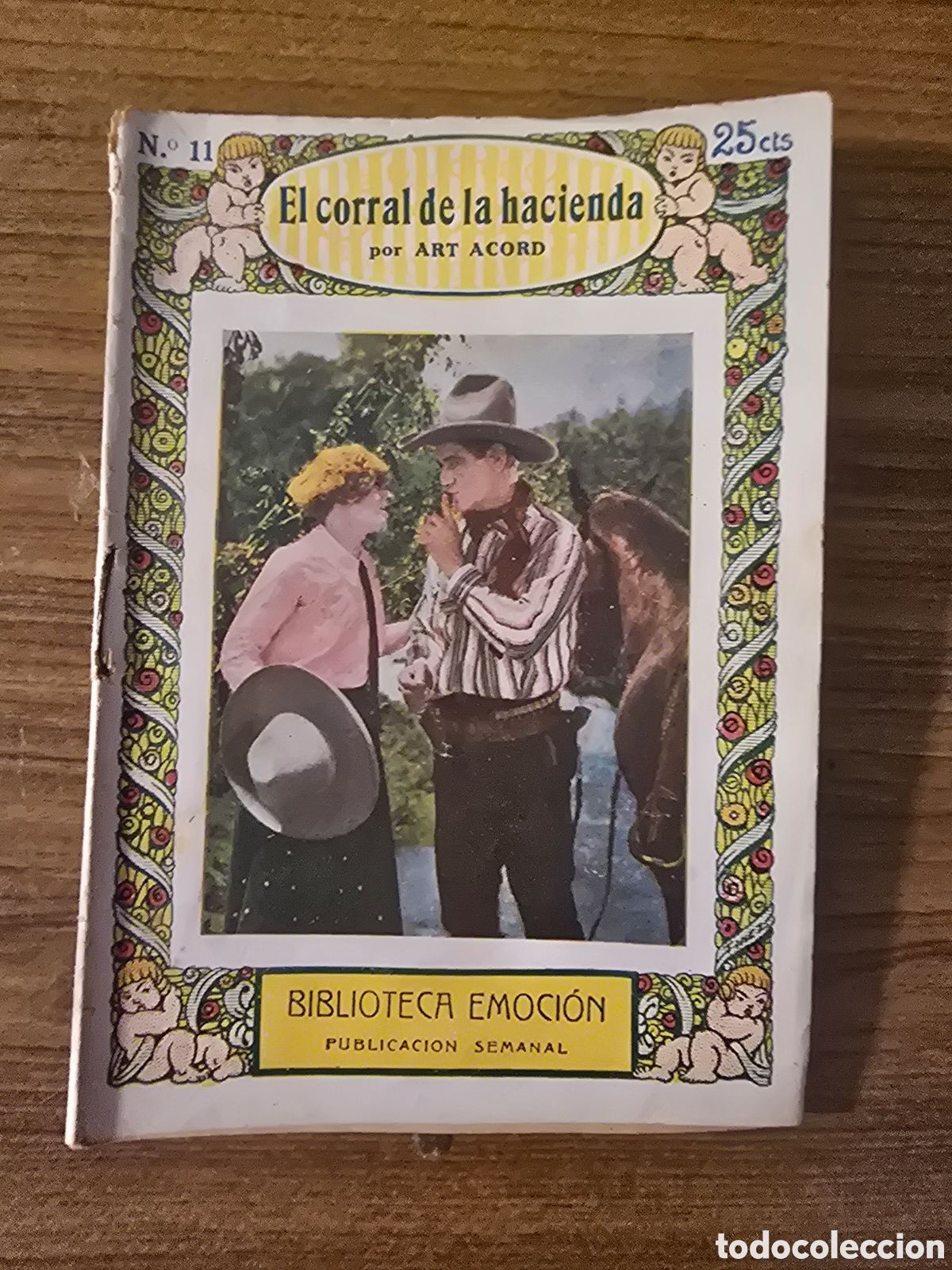 Libros antiguos: BIBLIOTECA EMOCION,EL CORRAL DE LA HACIENDA,NUMERO 11,(HISPANO FOX FILM)