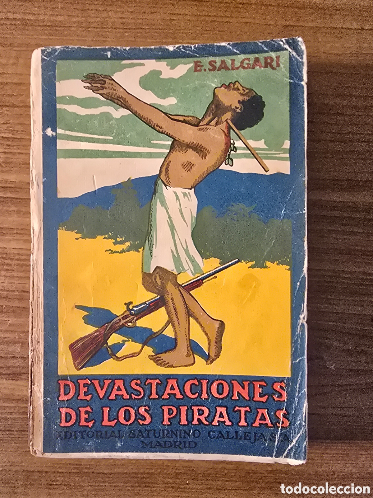 Libros antiguos: DEVASTACIONES DE LOS PIRATAS,EMILIO SALGARI,(SATURNINO CALLEJA)