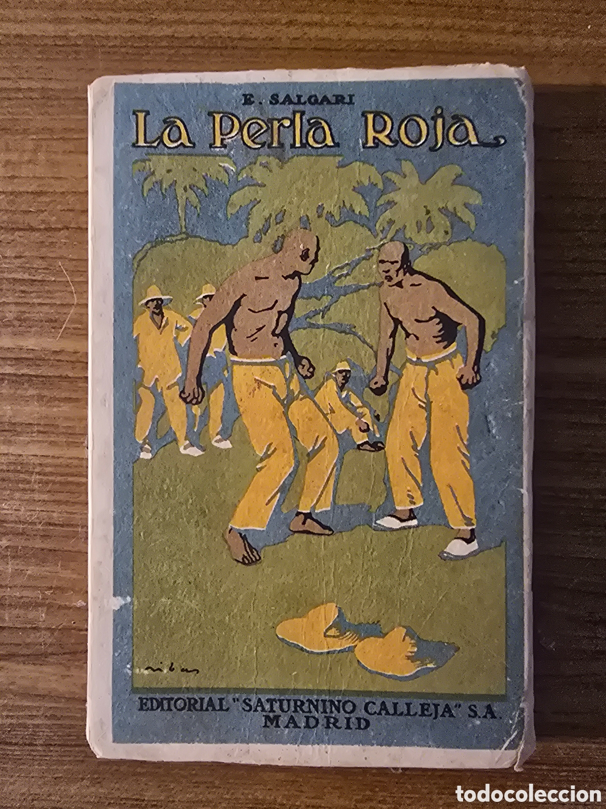 Libros antiguos: LA PERLA ROJA,EMILIO SALGARI,(SATURNINO CALLEJA)