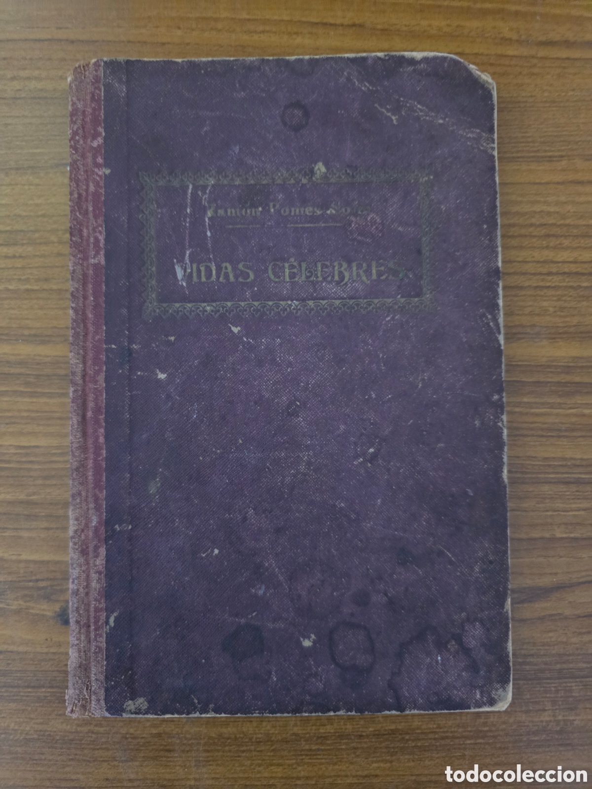 Libros antiguos: VIDAS CELEBRES,RAMON POMES SOLER,A&Ntilde;O 1915,(LIBRERIA DE PERRELLO Y VERGES)