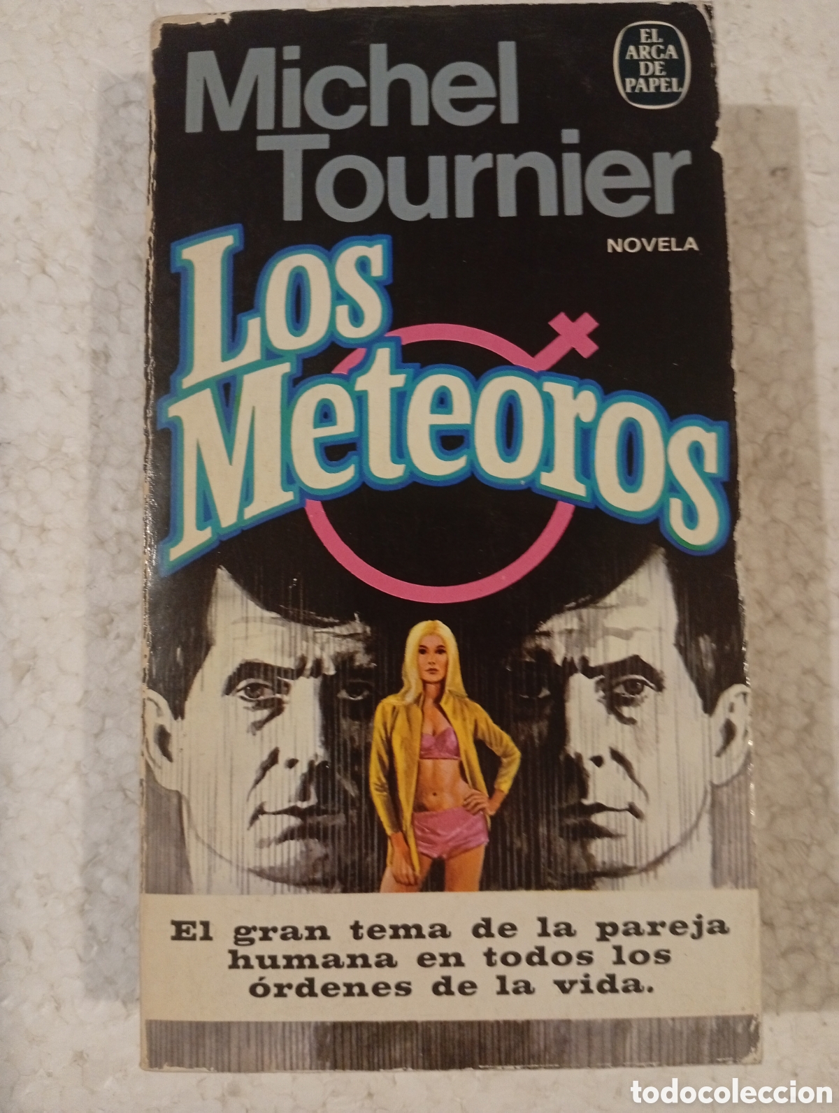Libros antiguos: MICHEL TOURNIER. LOS METEOROS. PLAZA & JAN&Eacute;S 1981.