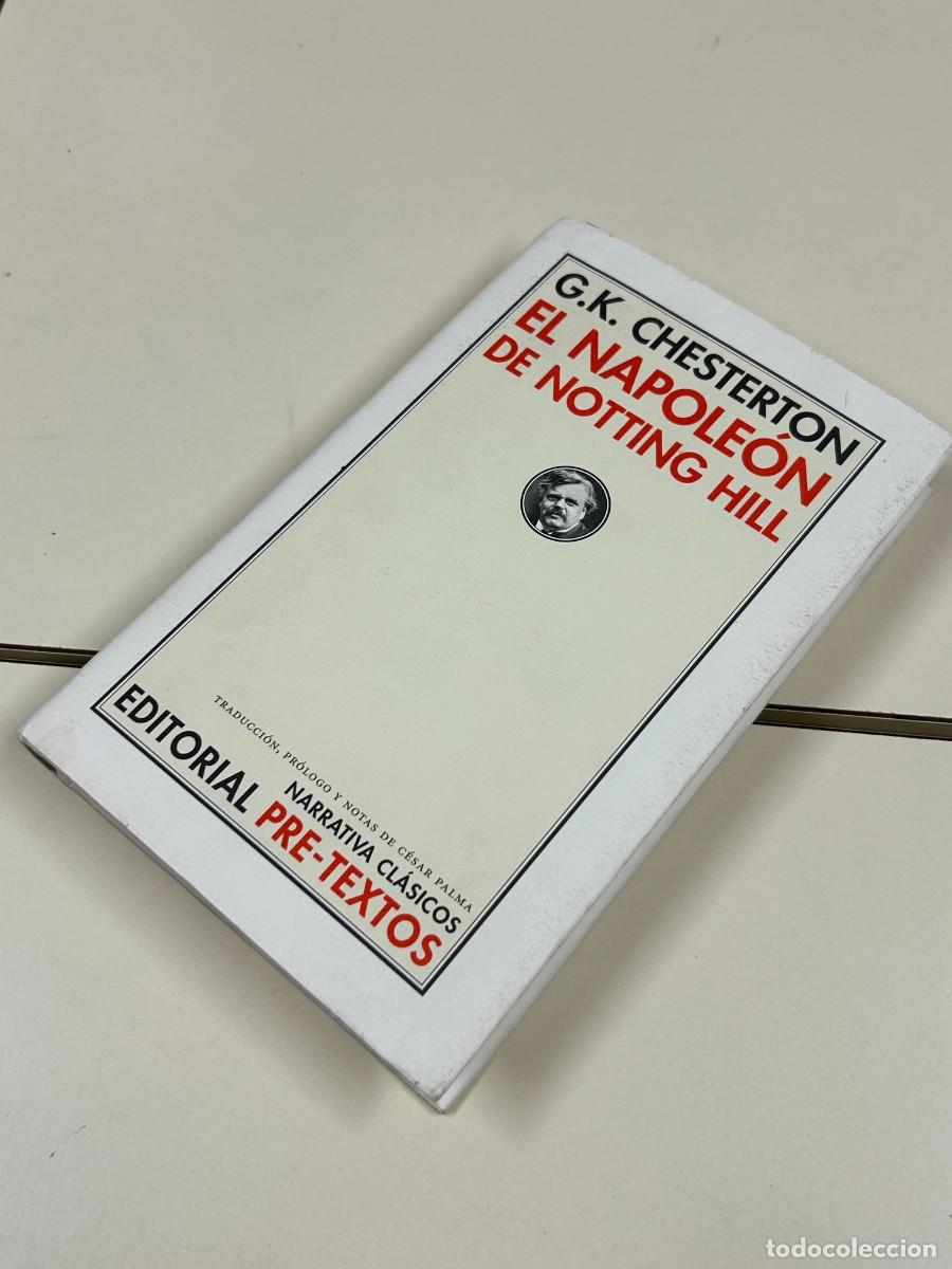 Libros antiguos: El Napole&oacute;n de Notting Hill, Autor: G.K. Chesterton