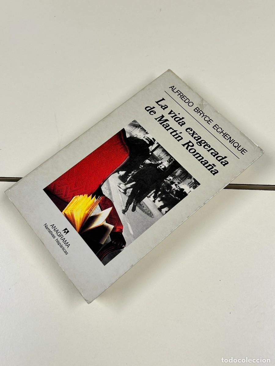 Libros antiguos: La vida exagerada de Mart&iacute;n Roma&ntilde;a, Autor: Alfredo Bryce Echenique