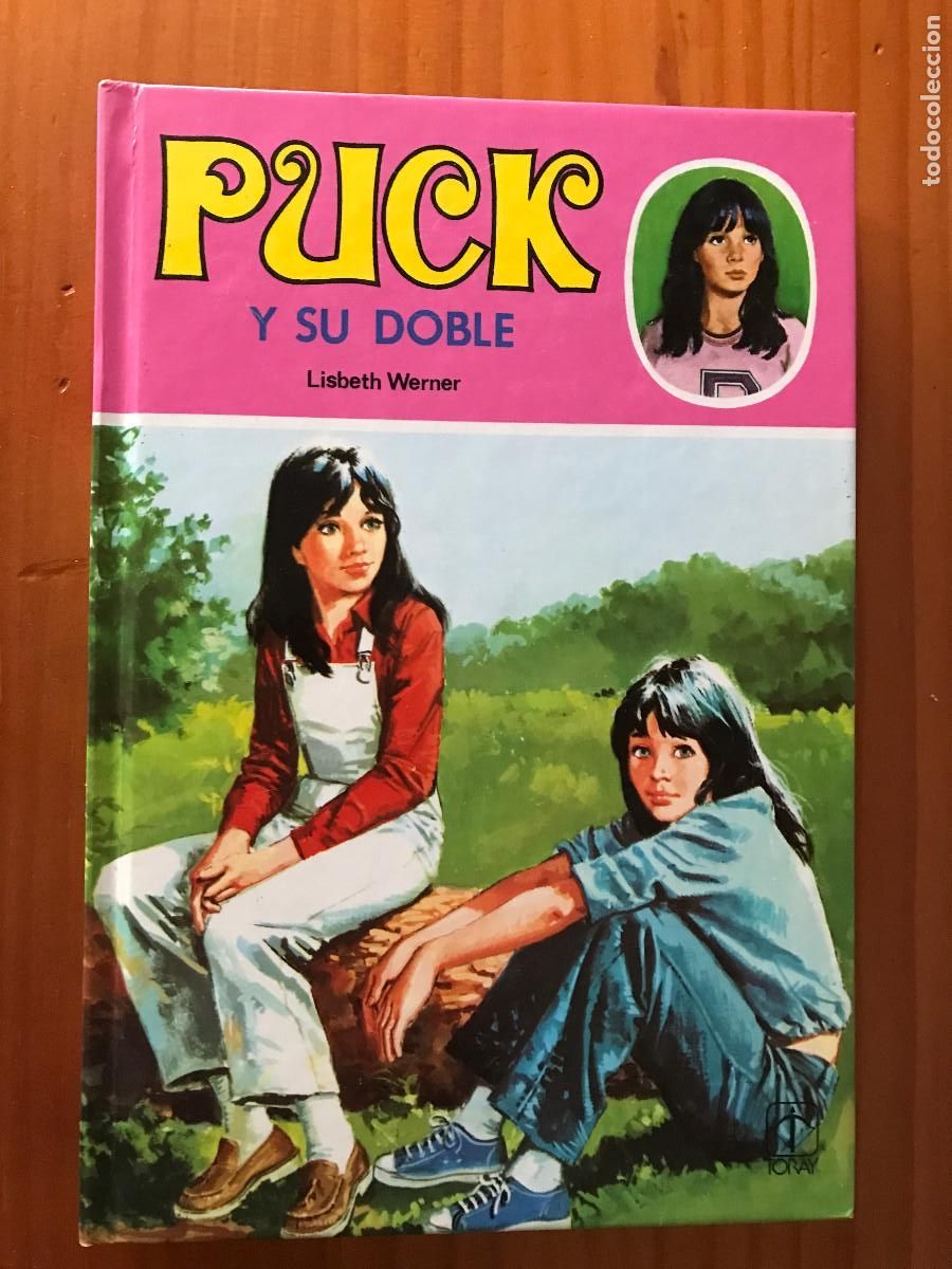 Old books: Puck y su doble / Lisbeth Werner. Toray. 18
