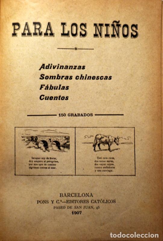 Libros antiguos: PARA LOS NI&Ntilde;OS. Adivinanzas / Sombras chinescas / F&aacute;bulas / Cuentos - Barcelona 1907