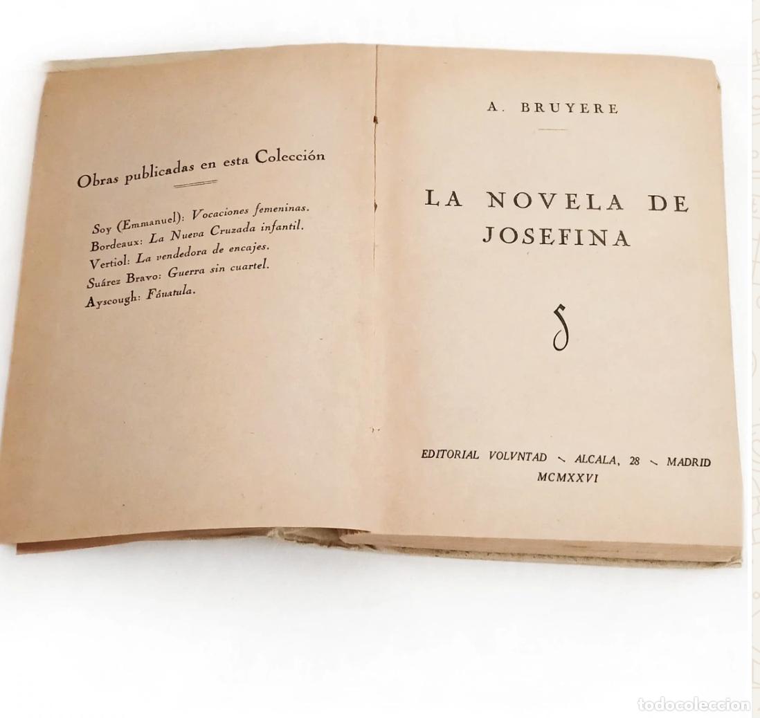 Libros antiguos: La novela de Josefina - Foto 2