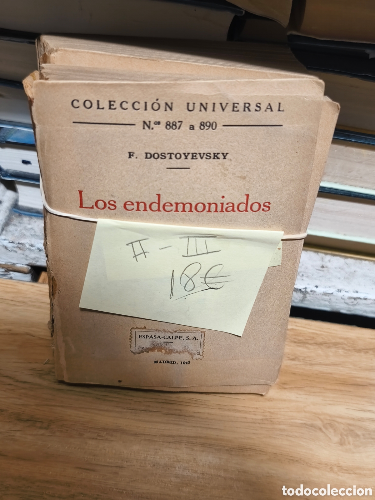Libros antiguos: Los endemoniados coleccion universal F. Dostojewski tomo I y II
