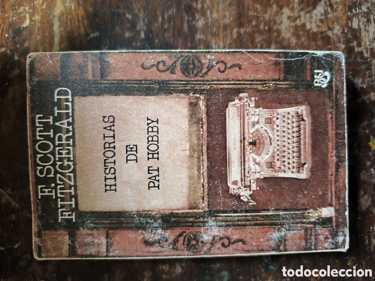 Libros antiguos: Historias de Pat Hobby, de F. Scott Fitzgerald