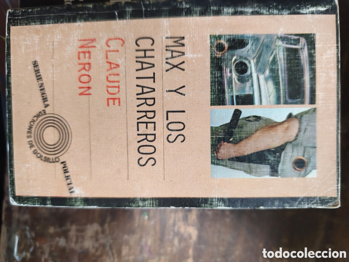 Libros antiguos: Max y los chatarreros, de Claude N&eacute;ron ediciones de bolsillo