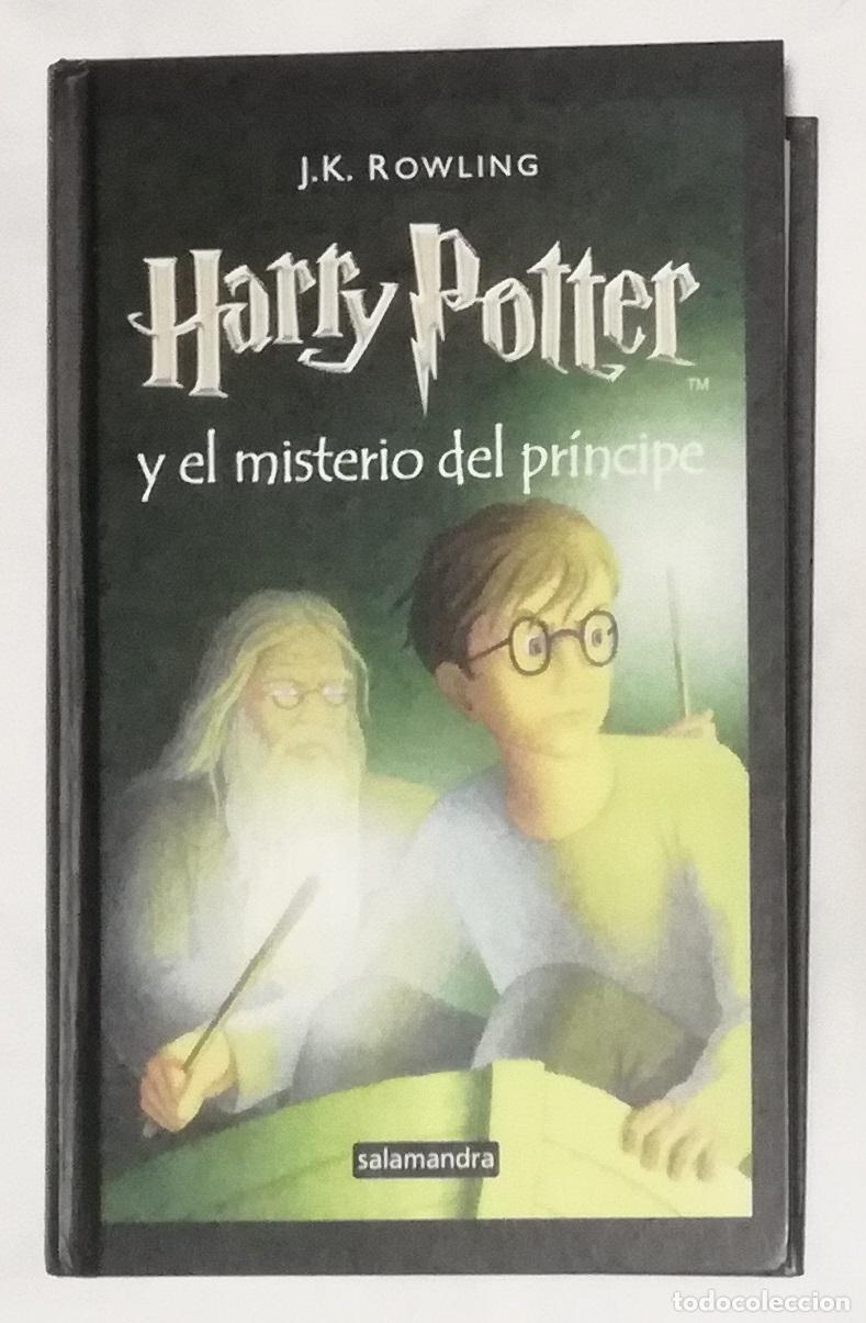 Libros antiguos: Harry Potter n&ordm; 6: Harry Potter y el misterio del principe - J.K. Rowling; Salamandra, tapa dura