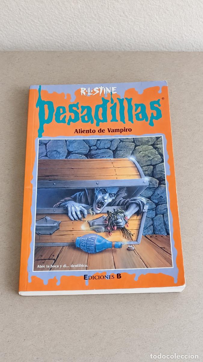 Libros antiguos: PESADILLAS N&ordm; 47 &ndash; ALIENTO DE VAMPIRO &ndash; R. L. STINE &ndash; EDICIONES B &ndash; 1998