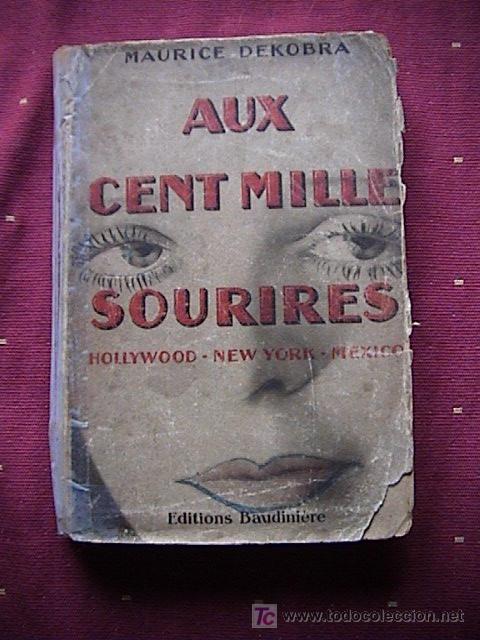 Libros antiguos: AUX CENT MILLES SOURIRES - Foto 1