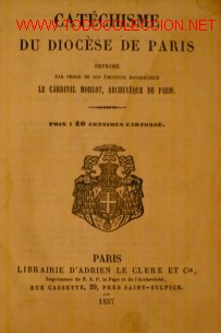 Libros antiguos: CAT&Eacute;CHISME DU DIOC&Egrave;SE DE PARIS - Foto 1