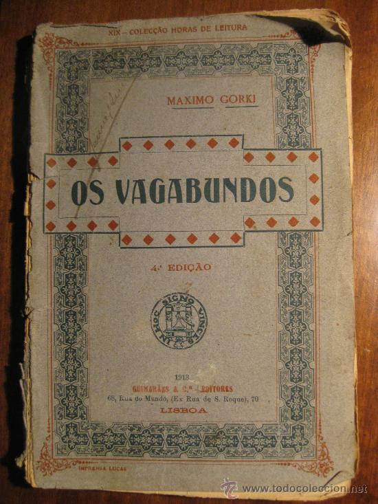 Libros antiguos: MAXIMO GORKI - OS VAGABUMDOS - Foto 1