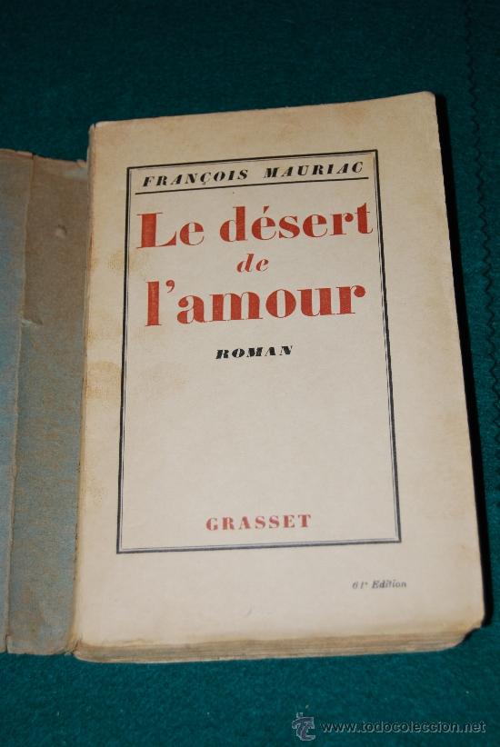 Libros antiguos: Le d&eacute;sert de l&acute;amour. - Foto 4