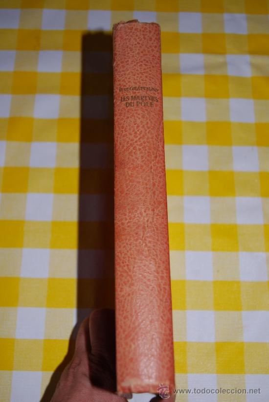 Libros antiguos: LES MARTYRS DU POLE, - Foto 3
