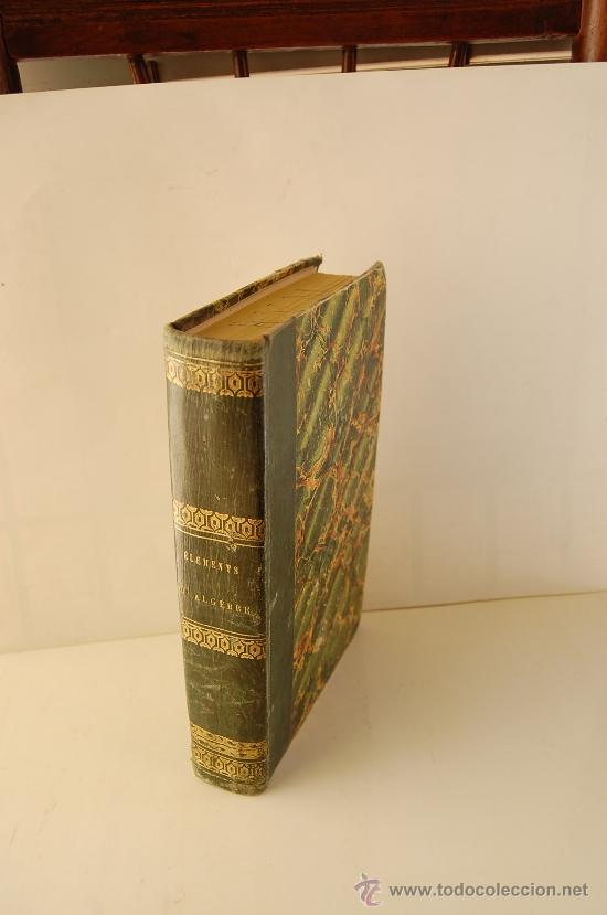 Libros antiguos: ELEMENTS D&acute;ALGEBRE - Foto 1