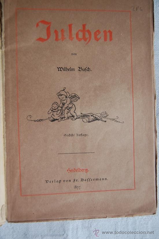 Libros antiguos: Julchen,  Wilhelm Bufch - Foto 2