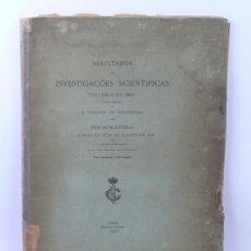 Libros antiguos: INVESTIGAÇOES SCIENTIFICAS A BORDO DO AMELIA, CARLOS BRAGANÇA. PESCAS MARÍTIMAS. PESCA DO ATUM, 1899