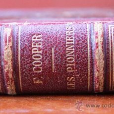 Libros antiguos: ANTIGUO LIBRO: F. COOPER: LES PIONNIERS, FRANCIA PARIS 1885, 486 MAGNÍFICOS GRABADOS CON SU INDICE