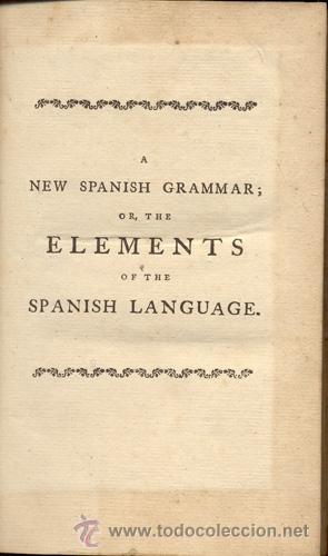 Libros antiguos: SPANISH GRAMMAR &ndash; A&Ntilde;O 1777 - Foto 2
