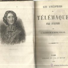 Libros antiguos: LIBRO EN FRANCÉS. LES AVENTURES DE TELEMAQUE. FILS D'ULYSSE. LIB. DE ROSA ET BOURET. PARIS. 1856