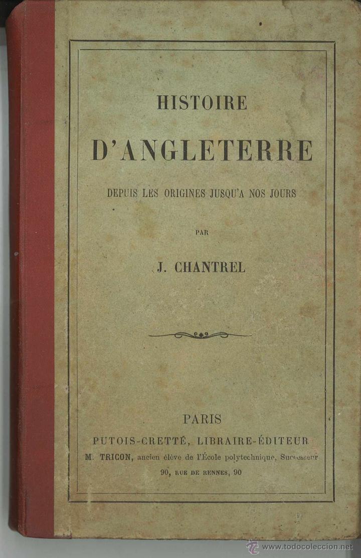 Libros antiguos: Histoire dAngleterre. Par&iacute;s. A&ntilde;o 1900. - Foto 1