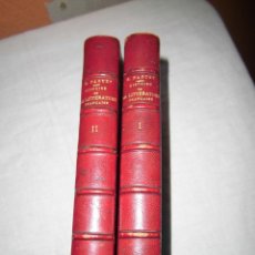 Libros antiguos: HISTOIRE DE LA LITTERATURE FRANCAISE.EMILE FAGUET.LIBRAIRIE PLO PARIS 1900.-2 TOMOS 