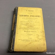 Libros antiguos: COURS DE VERSIONS ANGLAISES OU RECUEIL CHOI D'ANECDOTES CLASSIQUES TRAITS HISTORIQUES AÑO 1876