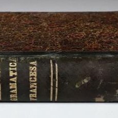 Libros antiguos: ARTE DE HABLAR BIEN EL FRANCÉS Ó GRAMÁTICA COMPLETA. P. NICOLAS. IMP. MANUEL SAURÍ. 1848.
