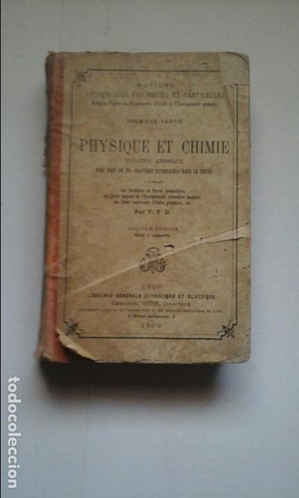 Libros antiguos: Physique et Chemie - Foto 1