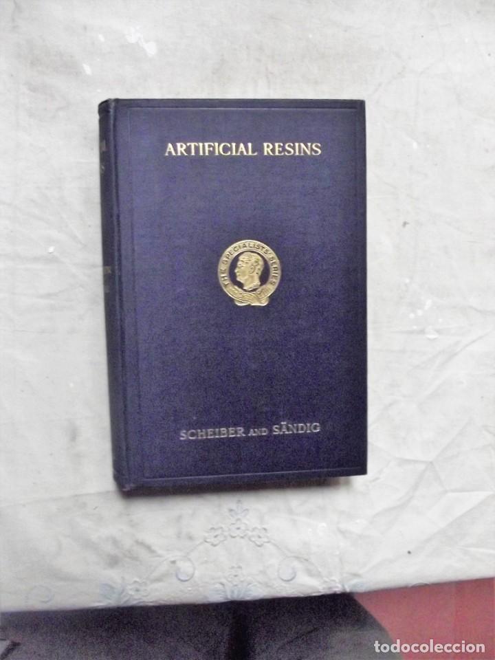Libros antiguos: ARTIFICIAL RESINS / SCHEIBER AND SANDIG - Foto 1