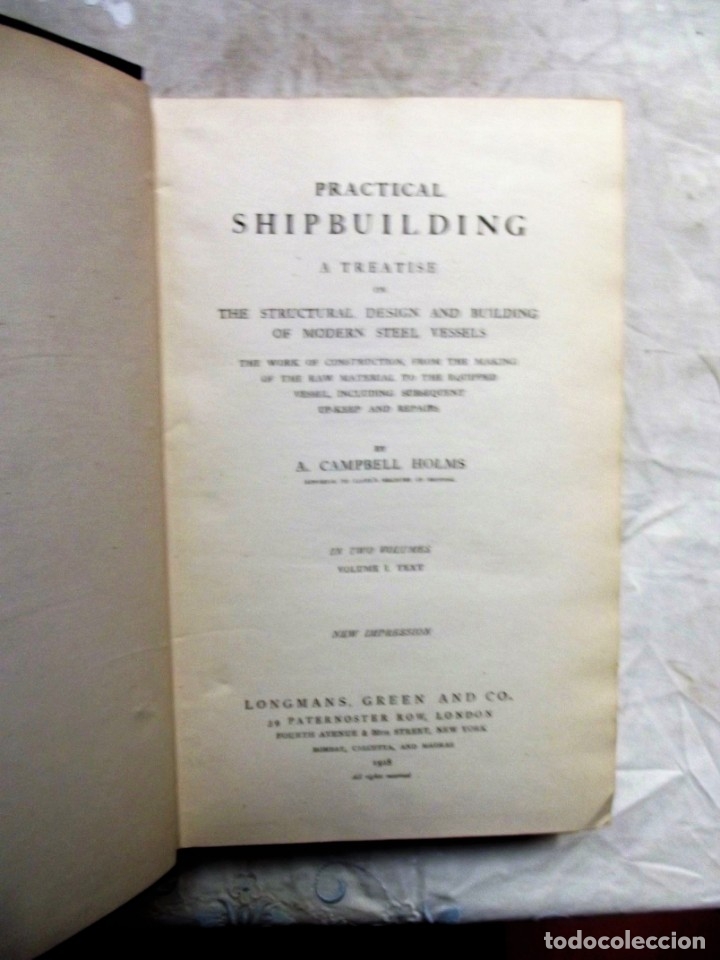 Libros antiguos: PRACTICAL SHIPBUILDING BY A. CAMPBELL HOLMS VOL I - Foto 2